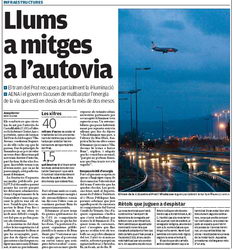 Reportatge publicat al diari AVUI explicant com la nova autovia de Castelldefels no té encara tots els llums encesos (5 de febrer de 2008)